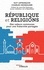 République et religions. Des valeurs communes pour une fraternité partagée