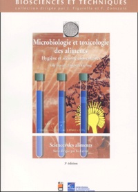 Guy Leyral - Microbiologie et toxicologie des aliments - Hygiène et sécurité alimentaires.