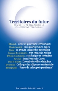 Guy Loinger - Territoires du futur N° 12, Octobre 2010 : Revue internationale de prospective territoriale.