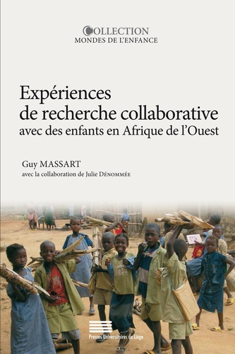 Expériences de recherche collaborative avec des enfants en Afrique de l'Ouest. Voies et enjeux