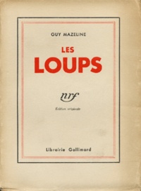 Guy Mazeline - Le roman des Jobourg - Tome 1, Les loups.