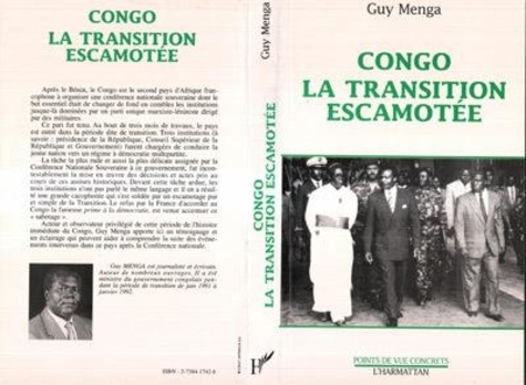 Guy Menga - Congo, la transition escamotée.