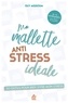 Guy Missoum - Ma palette antistress idéale - 50 outils pour mieux vivre mon stress.