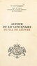 Guy Naudo et Jean Kieffer - Autour du XIIe centenaire du Val de Lièpvre.