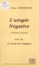 Guy Ossito Midiohouan - L'utopie négative d'Alioum Fantouré - essai sur Le Cercle des tropiques.