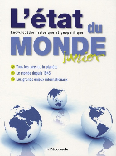 Guy-Patrick Azémar et Sylvie Barjansky - L'Etat du monde Junior - Encyclopédie historique et géopolitique.