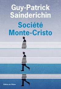 Guy-Patrick Sainderichin et Cédric Scandella - Société Monte-Cristo.