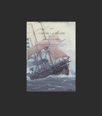 La défense sous la IIIe République. Tome 1,Vaincre la défaite [1872-1881 . Vol. 2, La Marine
