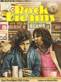 Rock Dreams. Bye Bye, Bye Baby, Bye Bye