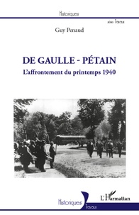 De Gaulle - Pétain - Laffrontement du Printemps 1940.pdf