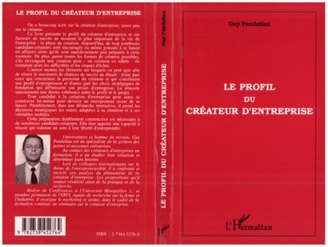 Guy Pendeliau - Le profil du créateur d'entreprise.
