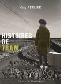 Histoires de tram