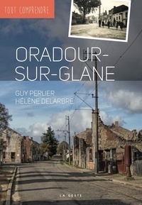 Guy Perlier et Hélène Delarbre - Oradour-sur-Glane.