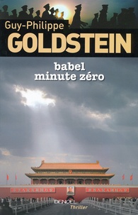 Guy-Philippe Goldstein - Babel Minute Zéro.