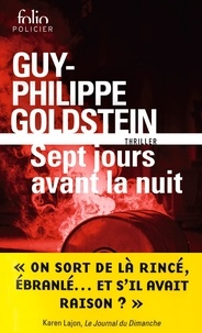 Ebooks gratuits à télécharger pour tablette Android Sept jours avant la nuit par Guy-Philippe Goldstein 9782072840944 (French Edition) MOBI CHM