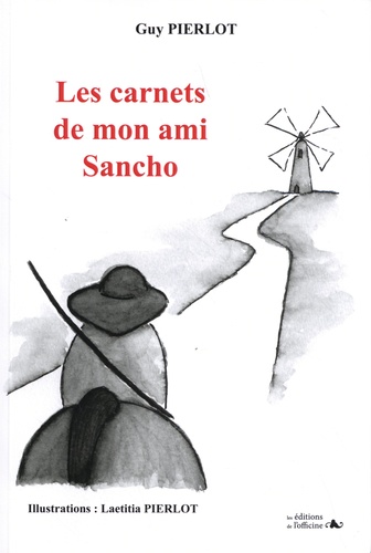 Les carnets de mon ami Sancho - Occasion