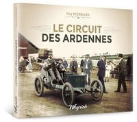 Guy Pierrard - Circuit des ardennes (le).