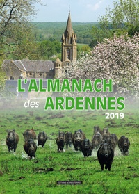 Guy Pleutin et Jean-Marie Lecomte - L'almanach des Ardennes.