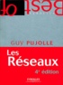 Guy Pujolle - Les réseaux.