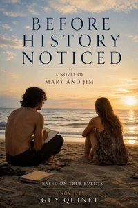 Before History Noticed