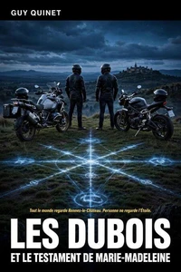 Les Dubois et le Testament de Marie-Madeleine