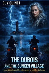 The Dubois and the Sunken Village