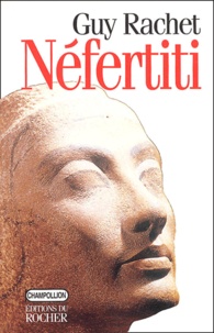 Guy Rachet - Néfertiti.
