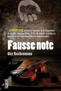 Guy Rechenmann - Fausse note.