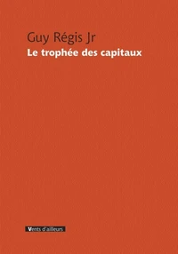 Le trophée des capitaux