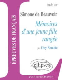 Guy Renotte - Etude sur Mémoires d'une jeune fille rangée de Simone de Beauvoir.