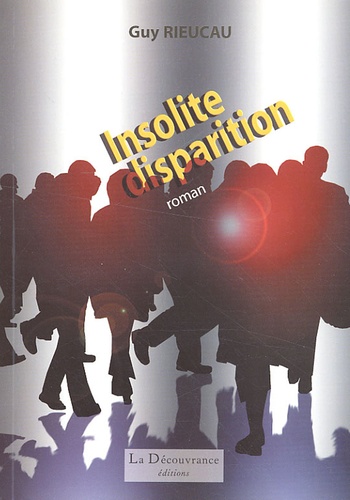 couverture de : Insolite disparition