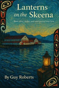Lanterns on the Skeena