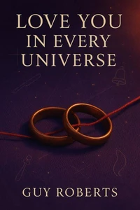 Love You In Every Universe