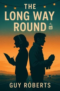 The Long Way Round