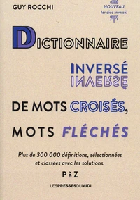 Dictionnaire inversé de mots croisés, mots fléchés