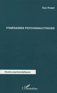 Itinéraires psychanalytiques