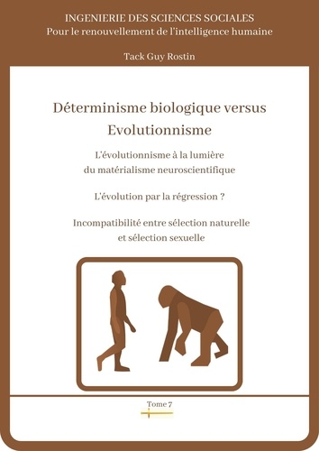 Déterminisme biologique versus évolutionnisme