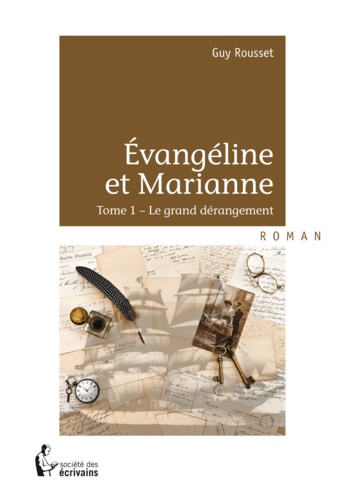 Evangéline et Marianne Tome 1