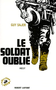 Téléchargez kindle books gratuitement en ligne Le soldat oublié par Guy Sajer RTF