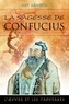 Guy Samson - La sagesse de Confucius - L'oeuvre et les proverbes.