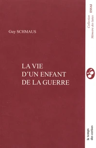 Vie d'un enfant de la guerre