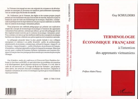 Guy Schulders - Terminologie économique française à l'intention des apprenants vietnamiens.