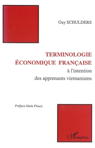 Terminologie économique française à l'intention des apprenants vietnamiens