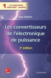 Guy Séguier - La convertion alternatif-continu.