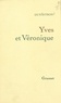 Guy Sitbon - Yves et Véronique.