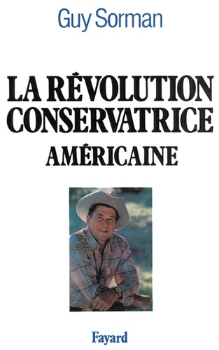 La Révolution conservatrice américaine