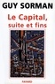 Guy Sorman - Le Capital, suite et fins.