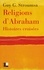 Religions d'Abraham : histoires croisées
