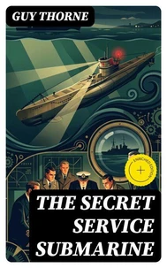 The Secret Service Submarine
