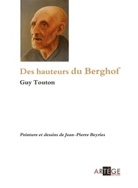 Guy Touton - Des hauteurs du Berghof.